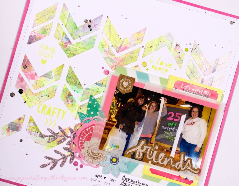 Kelly Janes: Friends Layout